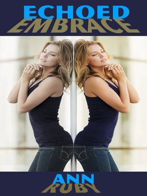 cover image of Echoed Embrace
